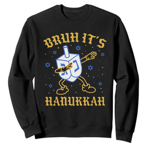 Bruh Hanukkah Sweatshirt Funny Dabbing Dreidel Love Jewish Chanukah Jew Gift TS10 Black Print Your Wear
