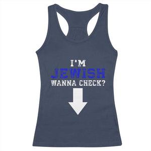 Funny Jewish Racerback Tank Top Im Jewish Wanna Check TS10 Navy Print Your Wear