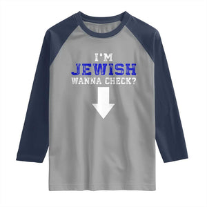 Funny Jewish Raglan Shirt Im Jewish Wanna Check TS10 Sport Gray Navy Print Your Wear