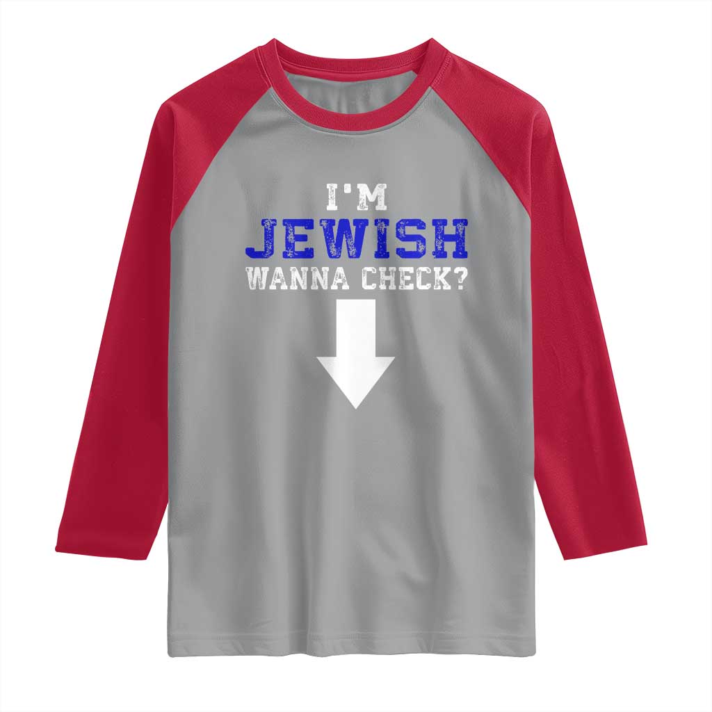 Funny Jewish Raglan Shirt Im Jewish Wanna Check TS10 Sport Gray Red Print Your Wear