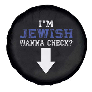 Funny Jewish Spare Tire Cover Im Jewish Wanna Check TS10 Print Your Wear