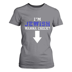 Funny Jewish T Shirt For Women Im Jewish Wanna Check TS10 Charcoal Print Your Wear