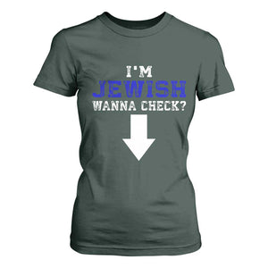Funny Jewish T Shirt For Women Im Jewish Wanna Check TS10 Dark Forest Green Print Your Wear