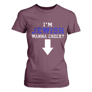 Funny Jewish T Shirt For Women Im Jewish Wanna Check TS10 Maroon Print Your Wear