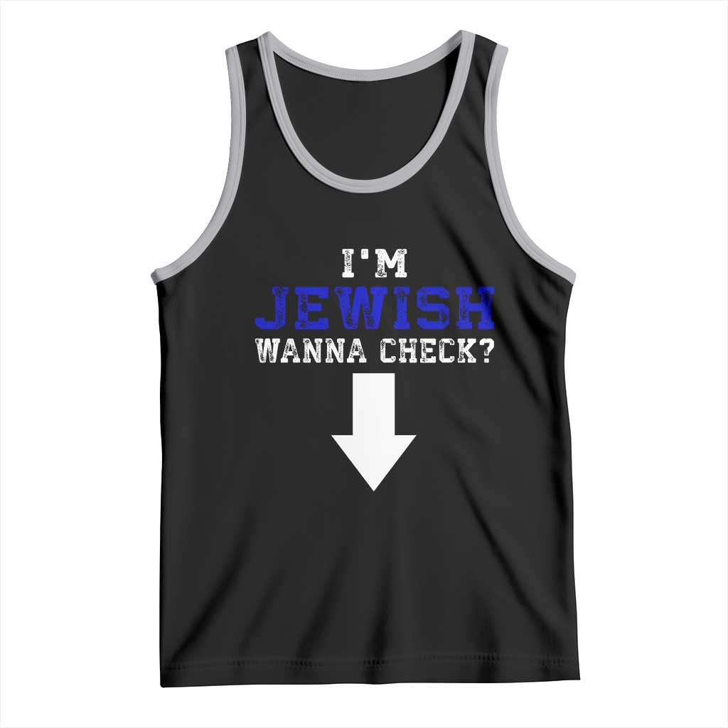 Funny Jewish Tank Top Im Jewish Wanna Check TS10 Black Athletic Heather Print Your Wear