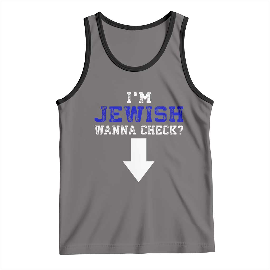 Funny Jewish Tank Top Im Jewish Wanna Check TS10 Deep Heather Black Print Your Wear