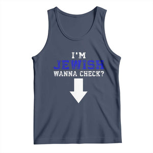 Funny Jewish Tank Top Im Jewish Wanna Check TS10 Navy Print Your Wear