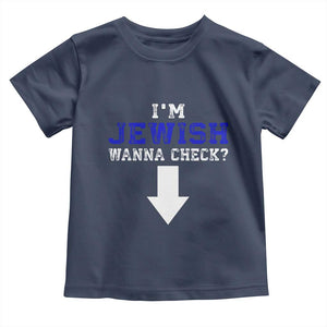 Funny Jewish Toddler T Shirt Im Jewish Wanna Check TS10 Navy Print Your Wear