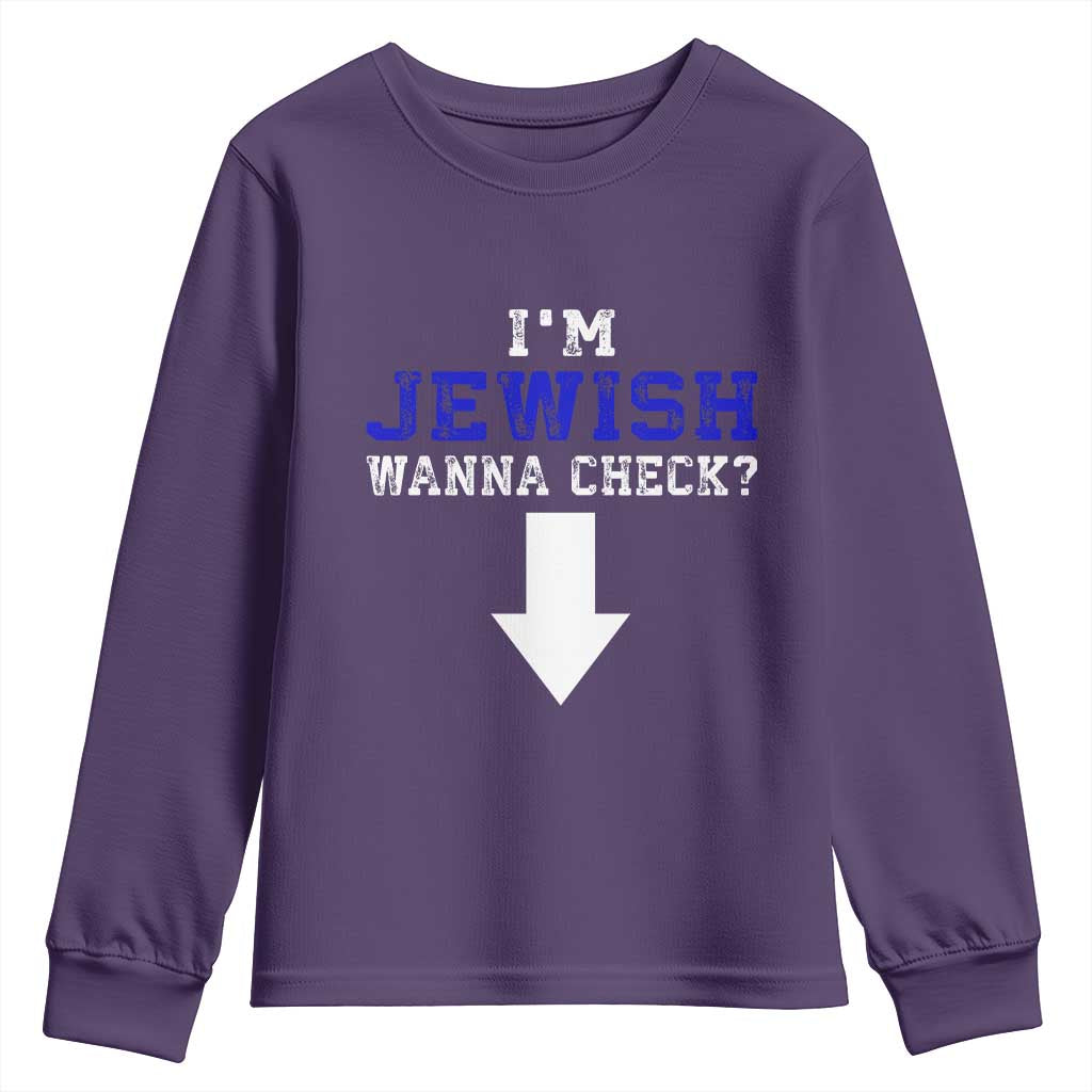 Funny Jewish Youth Sweatshirt Im Jewish Wanna Check TS10 Purple Print Your Wear
