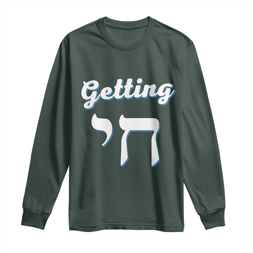Funny Jewish Long Sleeve Shirt Getting Chai High Hanukkah Humor TS10 Dark Forest Green Print Your Wear