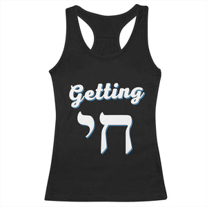 Funny Jewish Racerback Tank Top Getting Chai High Hanukkah Humor TS10 Black Print Your Wear