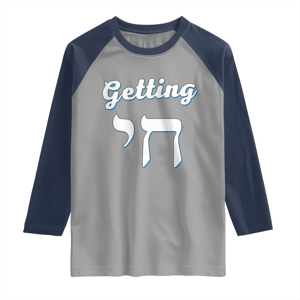 Funny Jewish Raglan Shirt Getting Chai High Hanukkah Humor TS10 Sport Gray Navy Print Your Wear