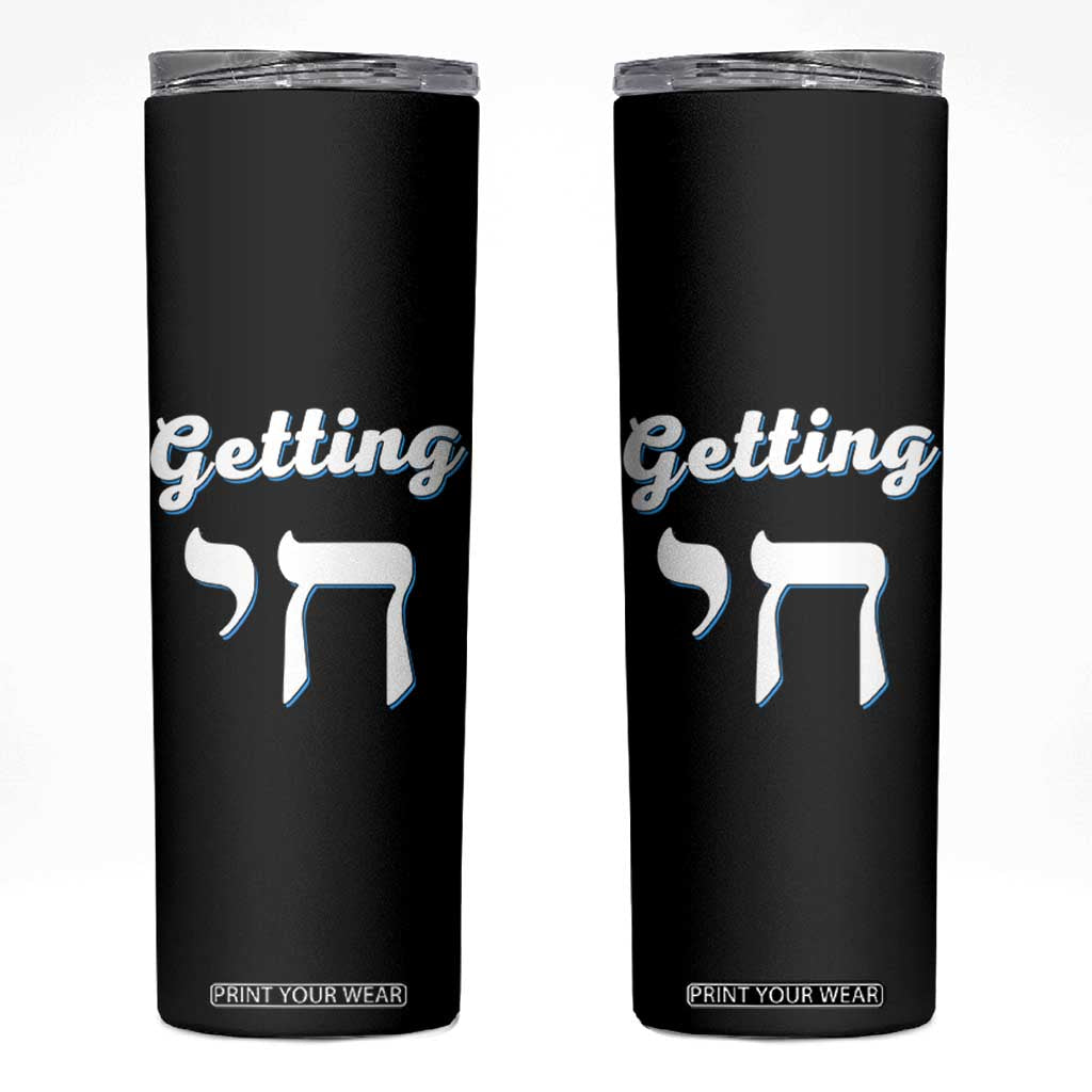 Funny Jewish Skinny Tumbler Getting Chai High Hanukkah Humor TS10 Black Print Your Wear