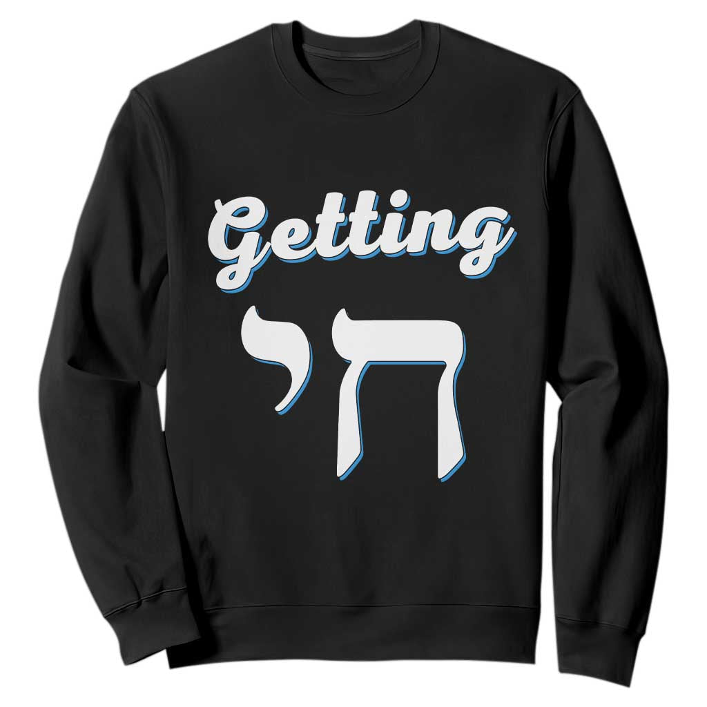 Funny Jewish Sweatshirt Getting Chai High Hanukkah Humor TS10 Black Print Your Wear