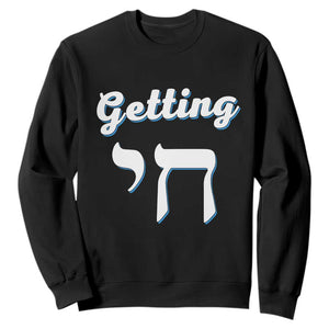 Funny Jewish Sweatshirt Getting Chai High Hanukkah Humor TS10 Black Print Your Wear