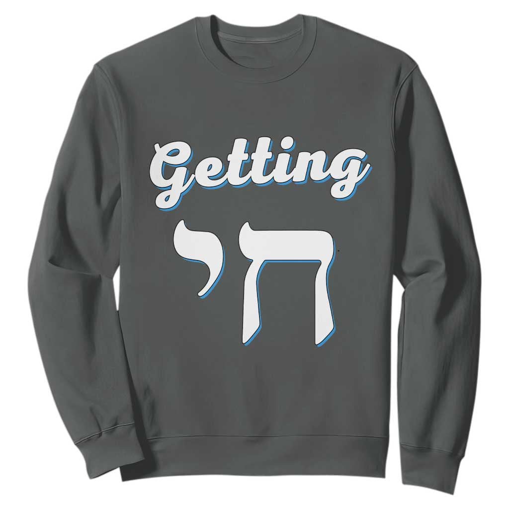 Funny Jewish Sweatshirt Getting Chai High Hanukkah Humor TS10 Dark Heather Print Your Wear