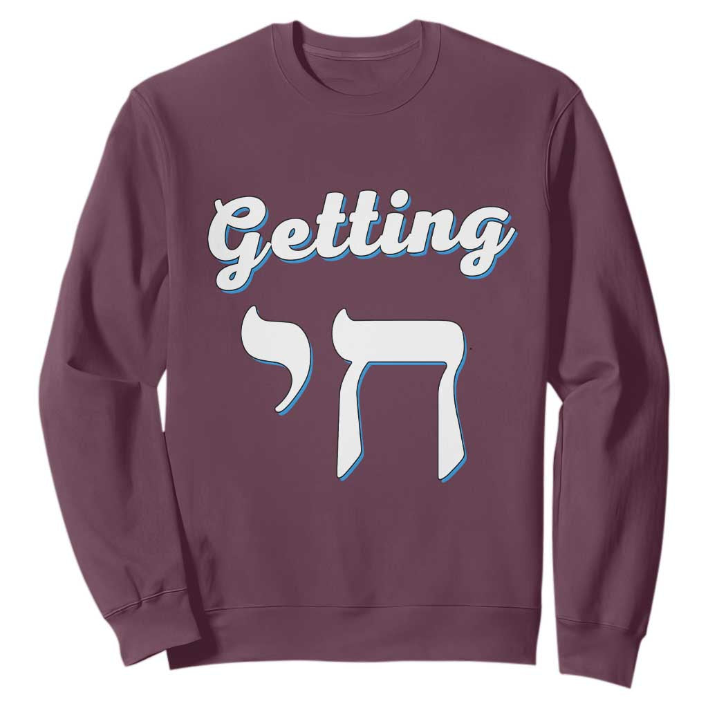 Funny Jewish Sweatshirt Getting Chai High Hanukkah Humor TS10 Maroon Print Your Wear