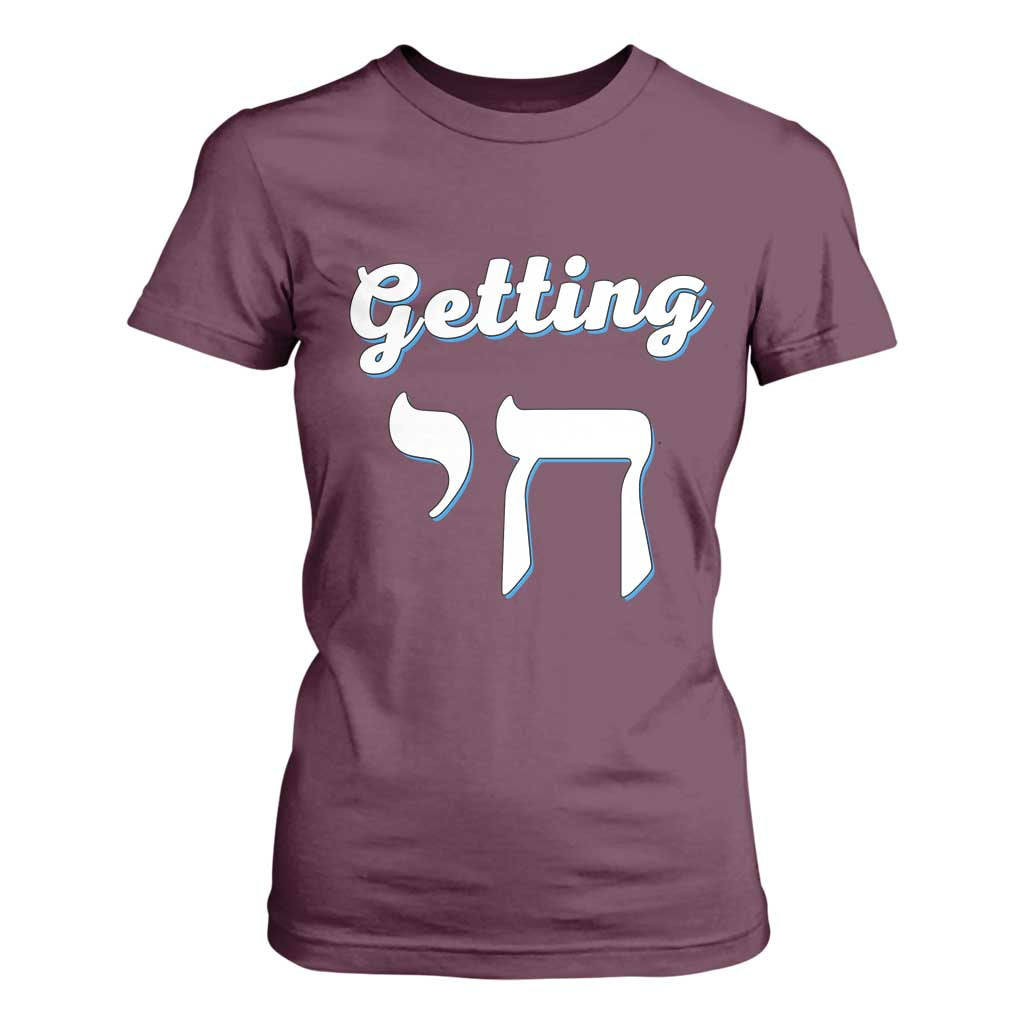 Funny Jewish T Shirt For Women Getting Chai High Hanukkah Humor TS10 Maroon Print Your Wear