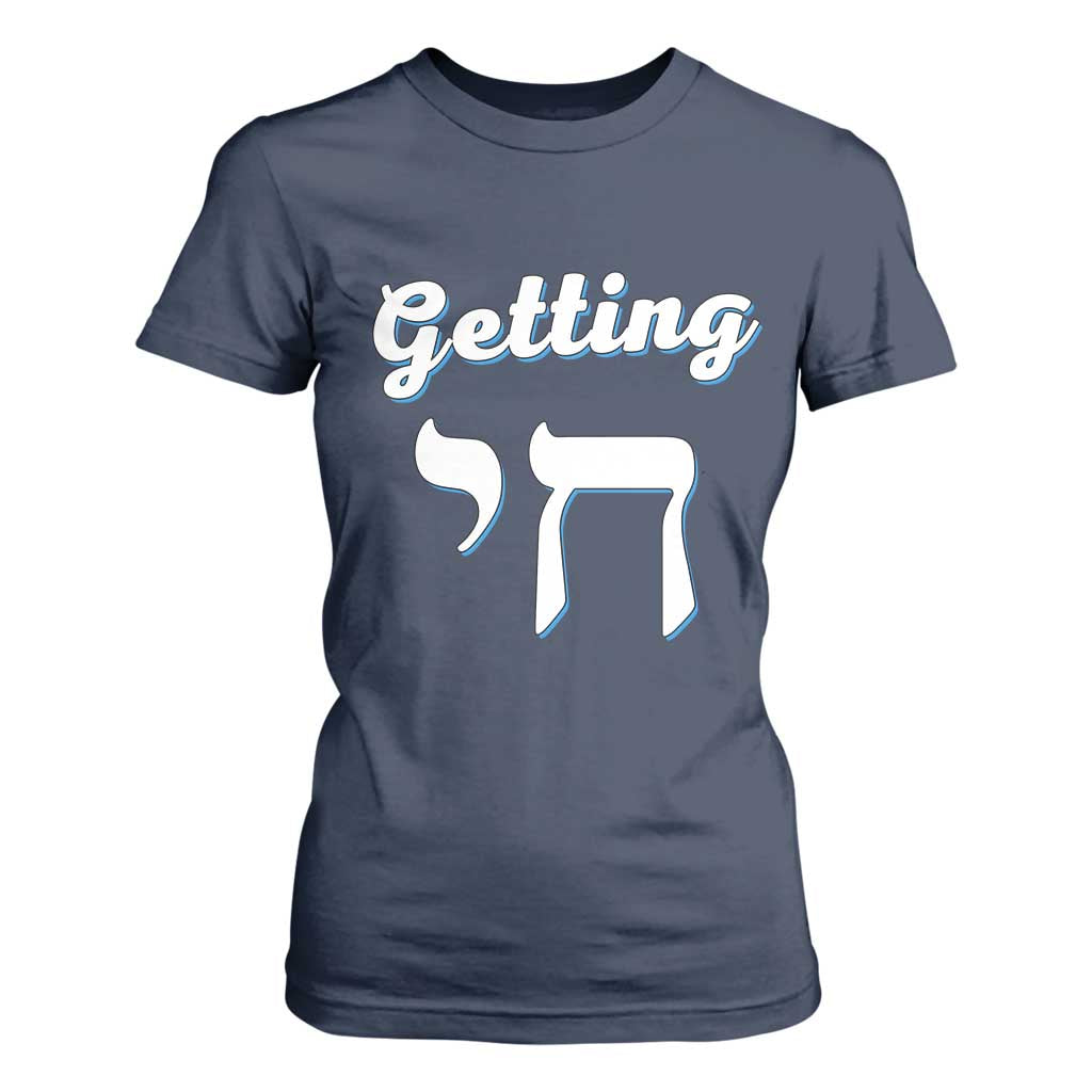 Funny Jewish T Shirt For Women Getting Chai High Hanukkah Humor TS10 Navy Print Your Wear