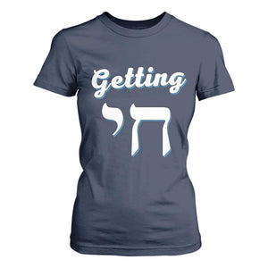 Funny Jewish T Shirt For Women Getting Chai High Hanukkah Humor TS10 Navy Print Your Wear