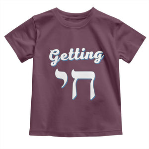Funny Jewish Toddler T Shirt Getting Chai High Hanukkah Humor TS10 Maroon Print Your Wear