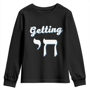 Funny Jewish Youth Sweatshirt Getting Chai High Hanukkah Humor TS10 Black Print Your Wear