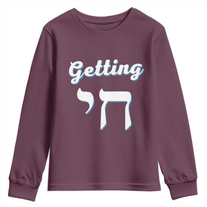 Funny Jewish Youth Sweatshirt Getting Chai High Hanukkah Humor TS10 Maroon Print Your Wear