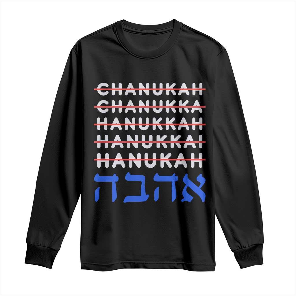 Funny Hanukkah Spelling Long Sleeve Shirt Jewish Chanukah Humor Hebrew Gifts TS10 Black Print Your Wear