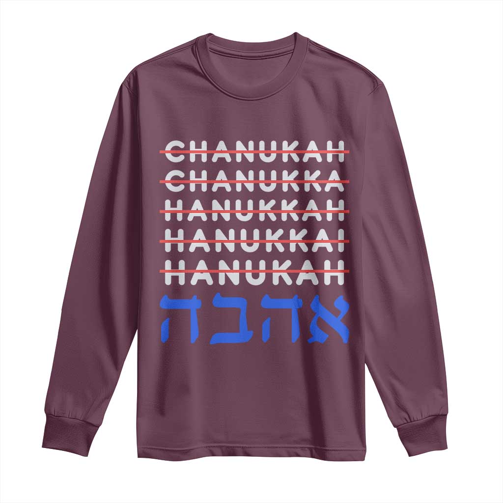 Funny Hanukkah Spelling Long Sleeve Shirt Jewish Chanukah Humor Hebrew Gifts TS10 Maroon Print Your Wear
