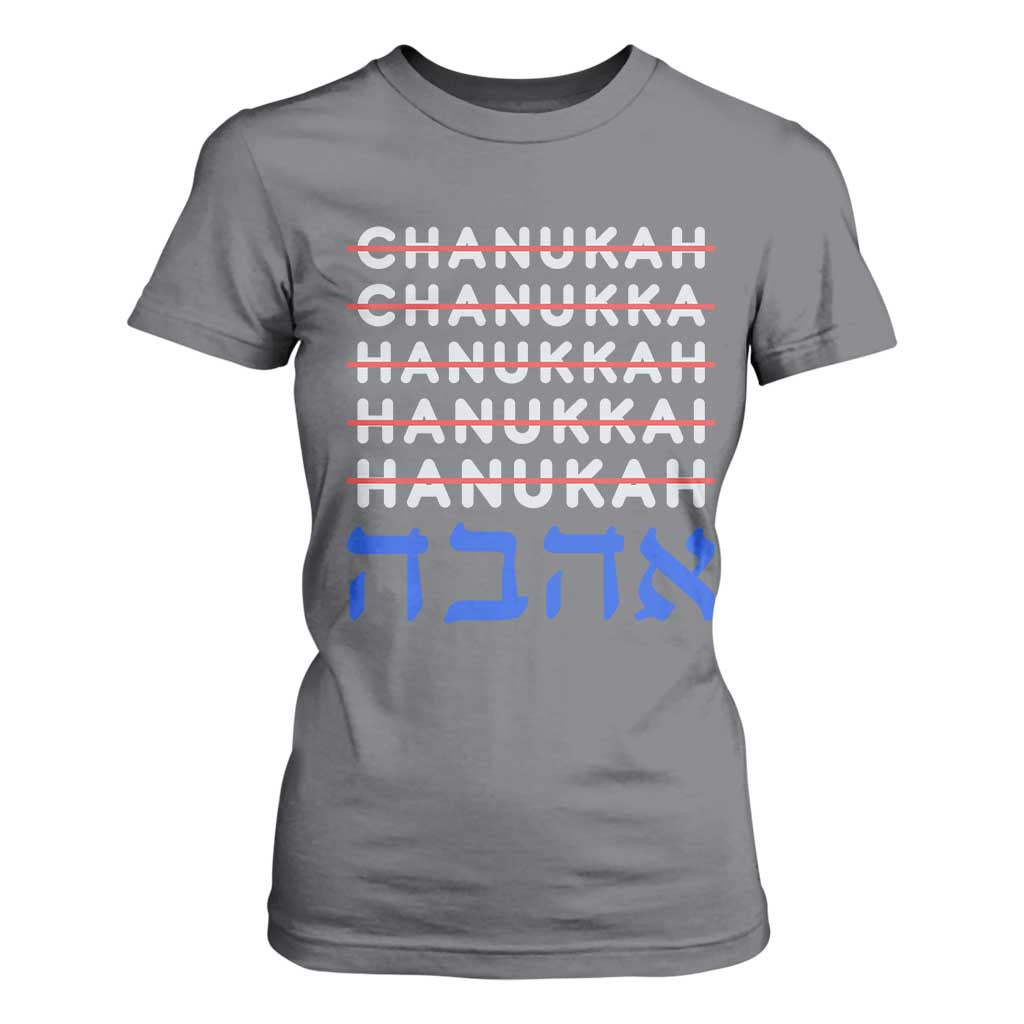 Funny Hanukkah Spelling T Shirt For Women Jewish Chanukah Humor Hebrew Gifts TS10 Charcoal Print Your Wear