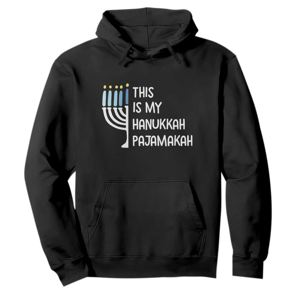 Funny Hanukkah Pajama Hoodie This is My Pajamakah Gift Chanukah TS10 Black Print Your Wear