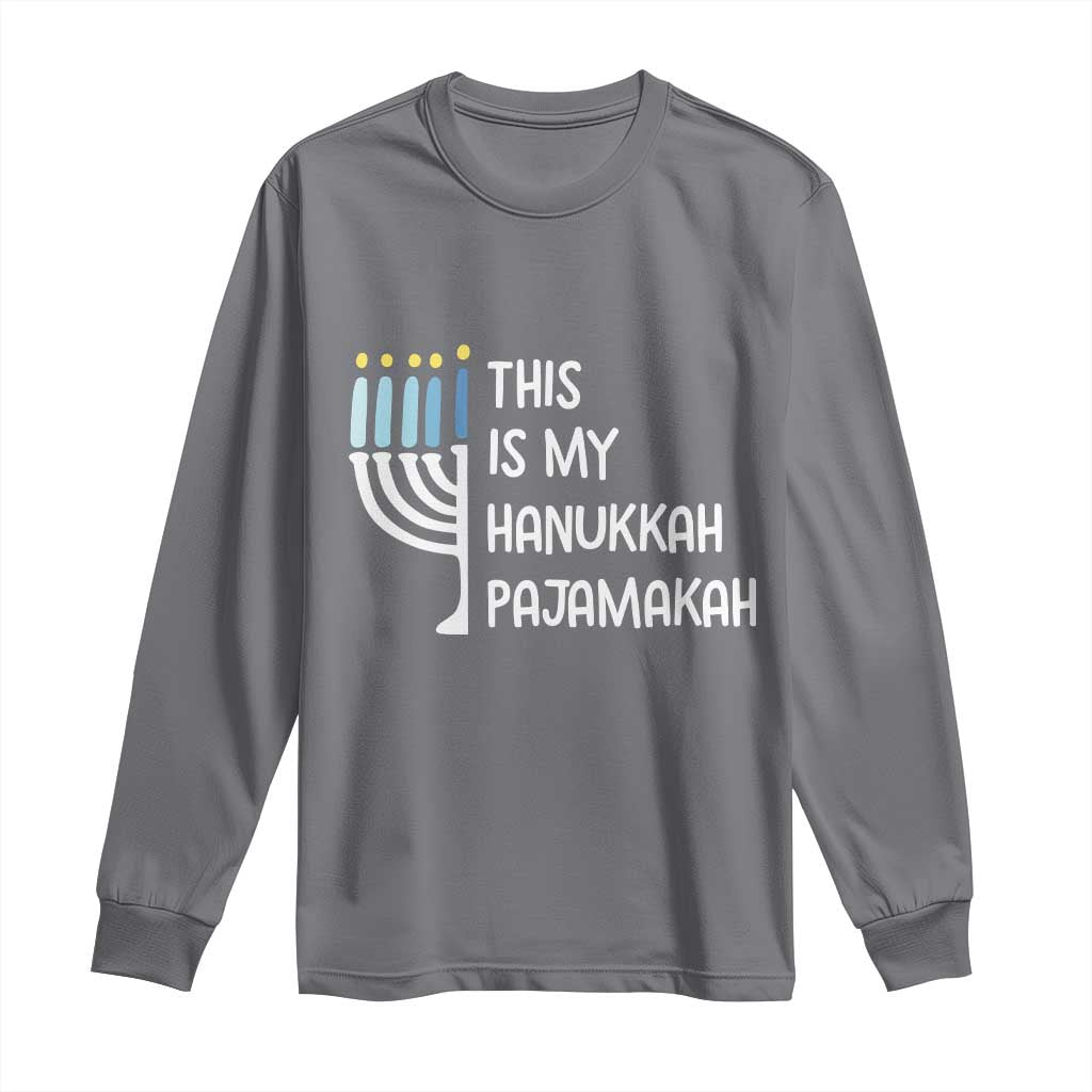 Funny Hanukkah Pajama Long Sleeve Shirt This is My Pajamakah Gift Chanukah TS10 Charcoal Print Your Wear
