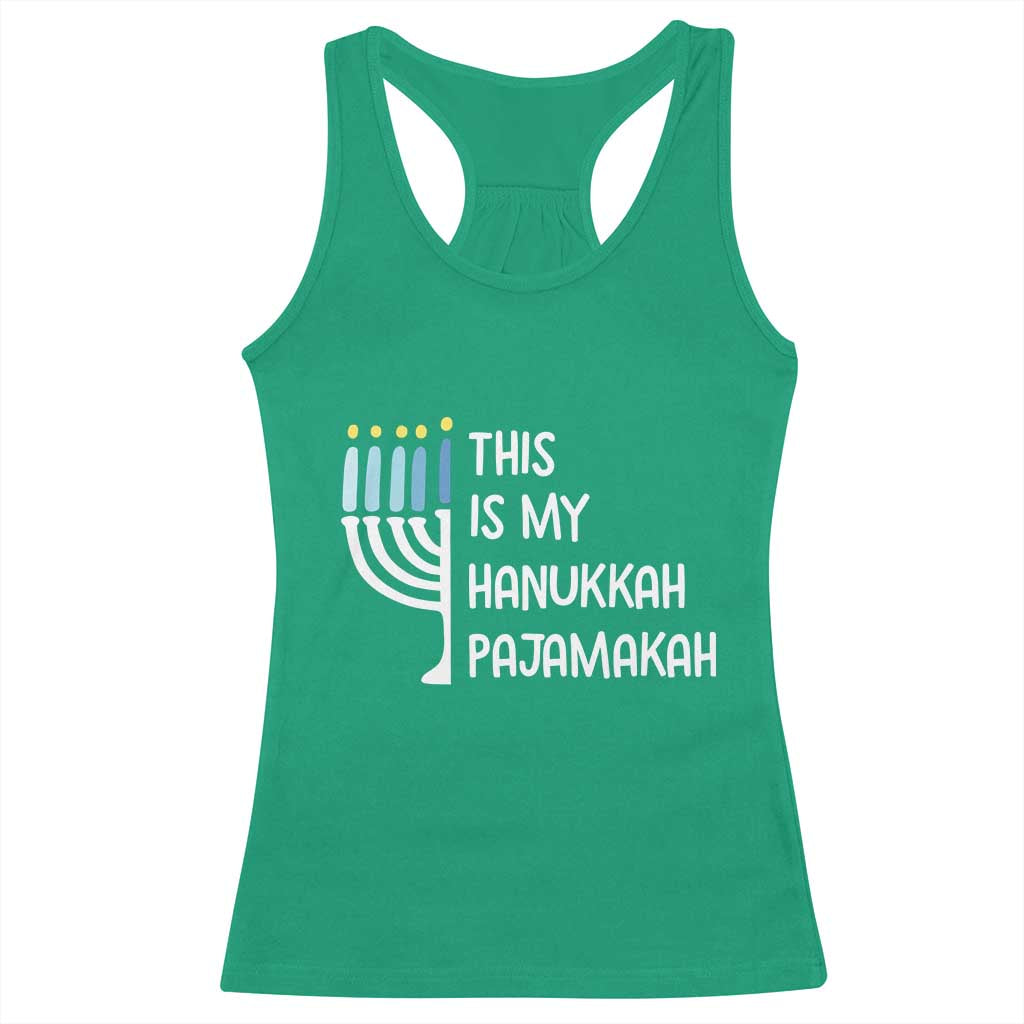 Funny Hanukkah Pajama Racerback Tank Top This is My Pajamakah Gift Chanukah TS10 Irish Green Print Your Wear