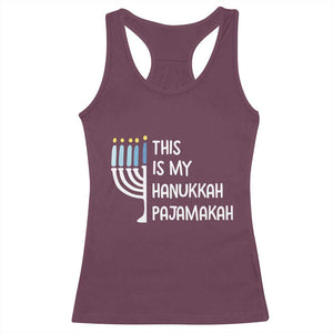 Funny Hanukkah Pajama Racerback Tank Top This is My Pajamakah Gift Chanukah TS10 Maroon Print Your Wear