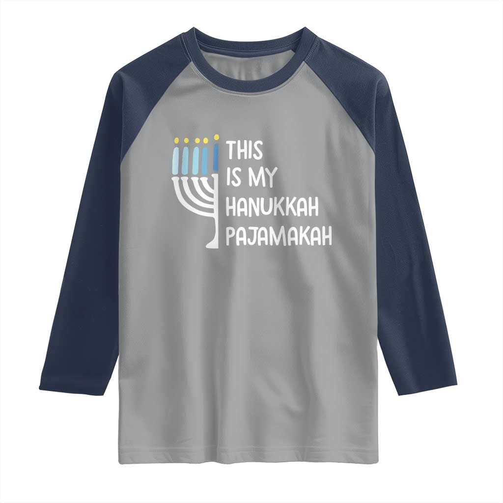 Funny Hanukkah Pajama Raglan Shirt This is My Pajamakah Gift Chanukah TS10 Sport Gray Navy Print Your Wear