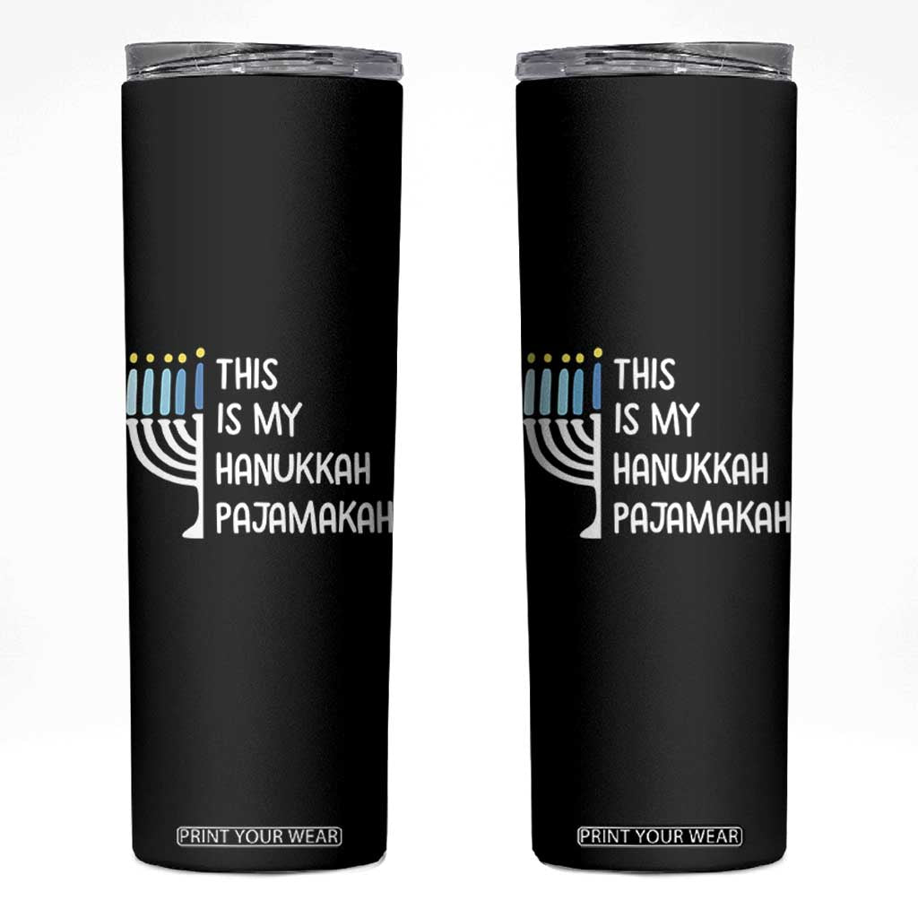 Funny Hanukkah Pajama Skinny Tumbler This is My Pajamakah Gift Chanukah TS10 Black Print Your Wear