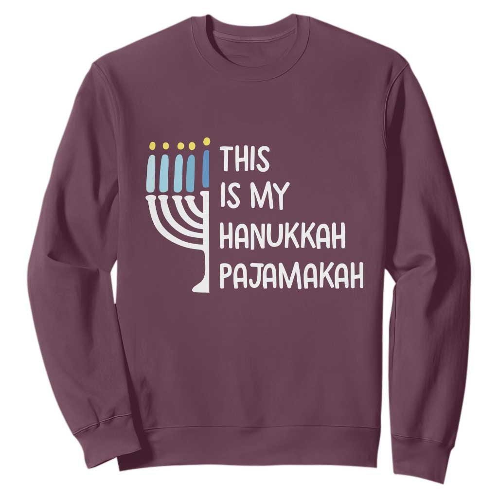 Funny Hanukkah Pajama Sweatshirt This is My Pajamakah Gift Chanukah TS10 Maroon Print Your Wear