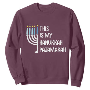Funny Hanukkah Pajama Sweatshirt This is My Pajamakah Gift Chanukah TS10 Maroon Print Your Wear