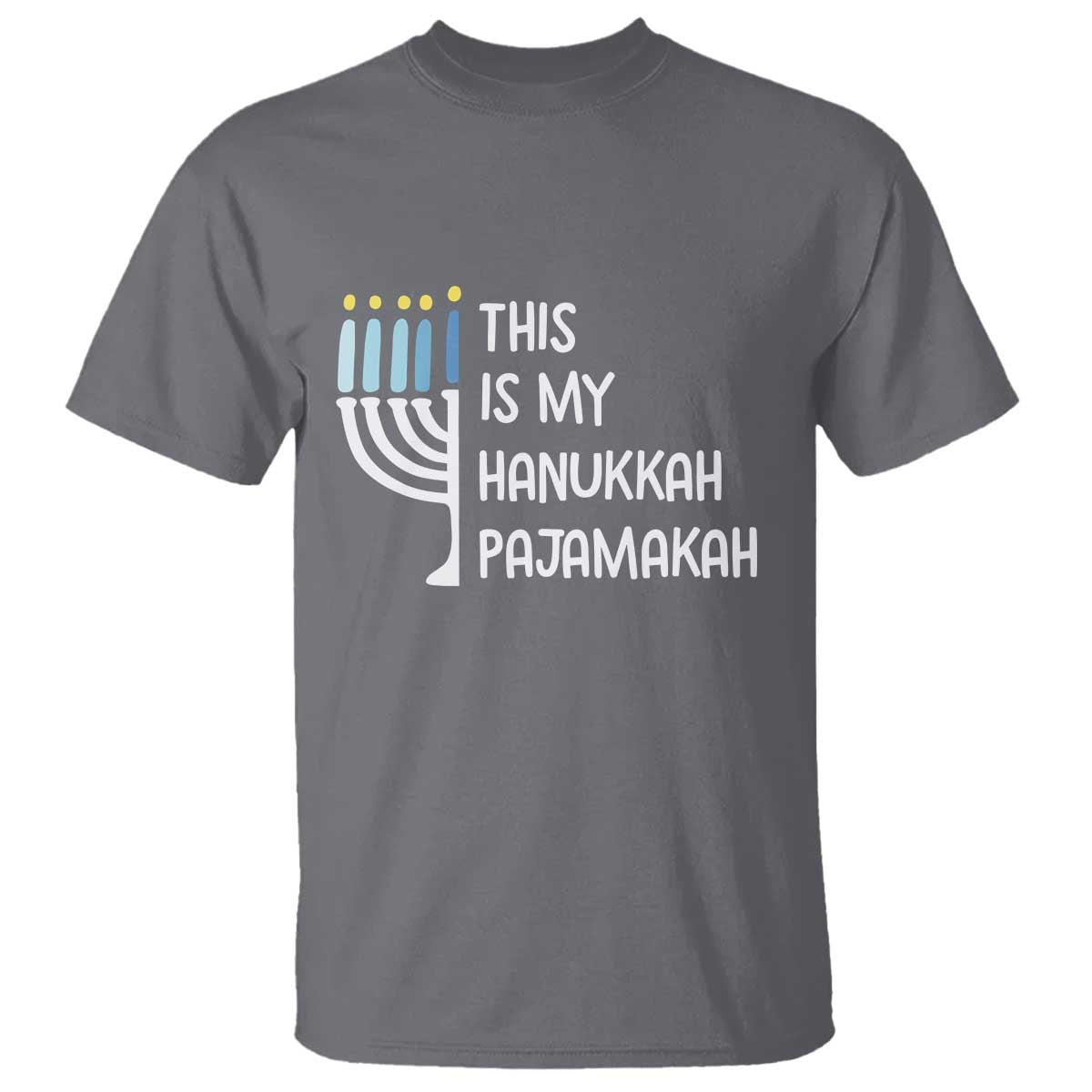 Funny Hanukkah Pajama T Shirt This is My Pajamakah Gift Chanukah TS10 Charcoal Print Your Wear