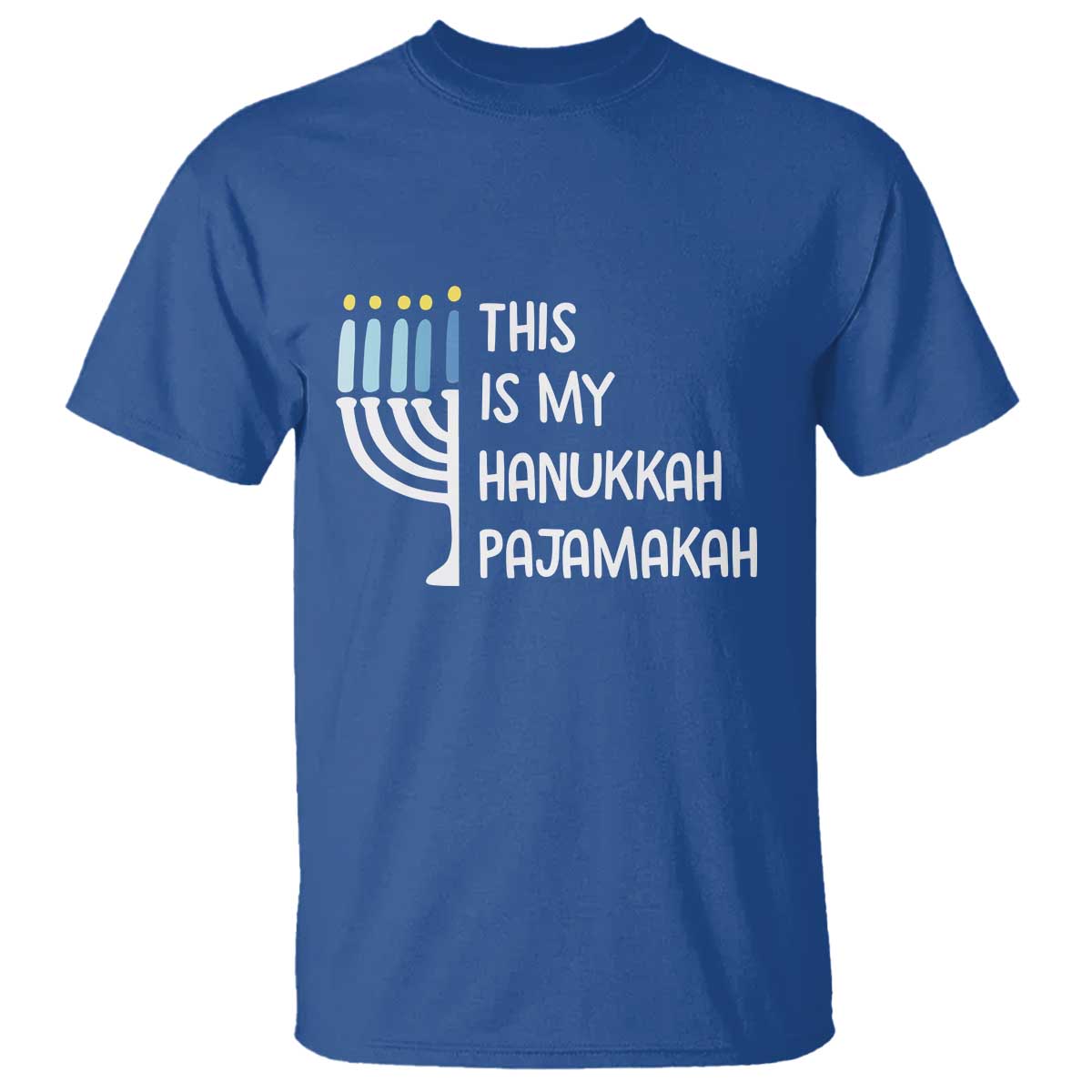 Funny Hanukkah Pajama T Shirt This is My Pajamakah Gift Chanukah TS10 Royal Blue Print Your Wear