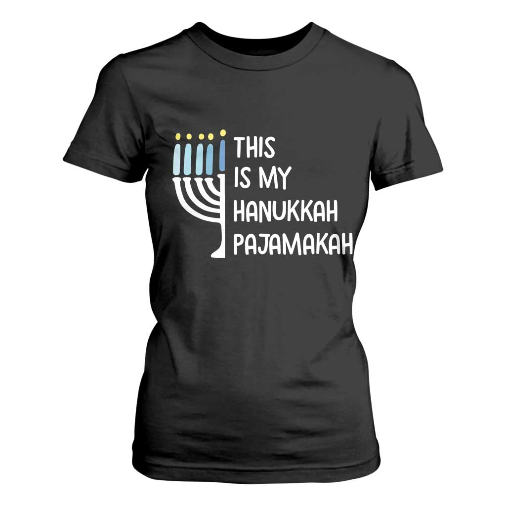 Funny Hanukkah Pajama T Shirt For Women This is My Pajamakah Gift Chanukah TS10 Black Print Your Wear