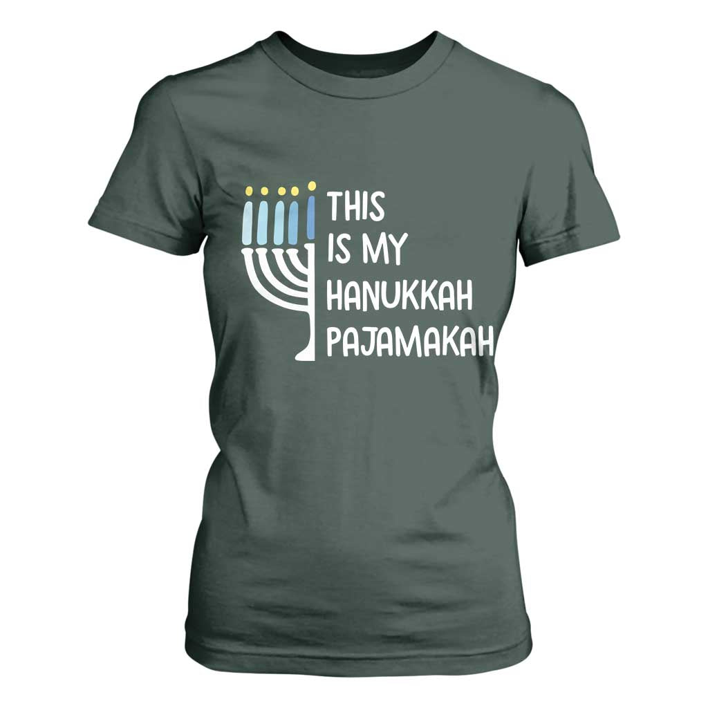 Funny Hanukkah Pajama T Shirt For Women This is My Pajamakah Gift Chanukah TS10 Dark Forest Green Print Your Wear