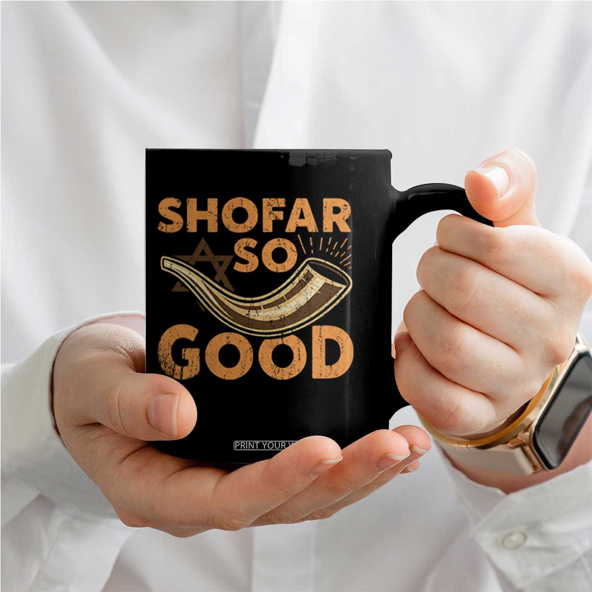 Shofar So Good Coffee Mug Funny Rosh Hashanah Jewish Holiday Gift TS10 Print Your Wear