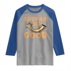 Shofar So Good Raglan Shirt Funny Rosh Hashanah Jewish Holiday Gift TS10 Sport Gray Royal Print Your Wear