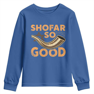 Shofar So Good Youth Sweatshirt Funny Rosh Hashanah Jewish Holiday Gift TS10 Royal Blue Print Your Wear