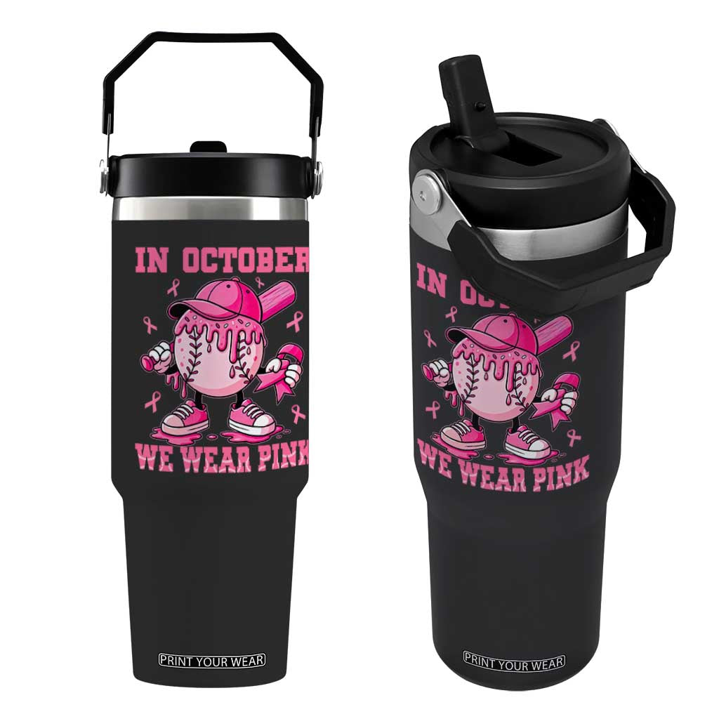 Baseball Breast Cancer Flip Straw Tumbler In October We Wear Pink Baseball Drip TS10 One Size: 30 oz Black Print Your Wear