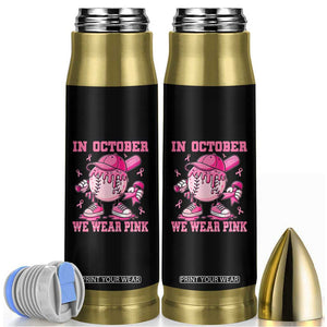Baseball Breast Cancer Bullet Tumbler In October We Wear Pink Baseball Drip TS10 Black Print Your Wear