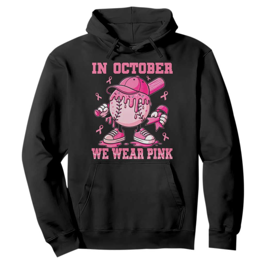 Baseball Breast Cancer Hoodie In October We Wear Pink Baseball Drip TS10 Black Print Your Wear