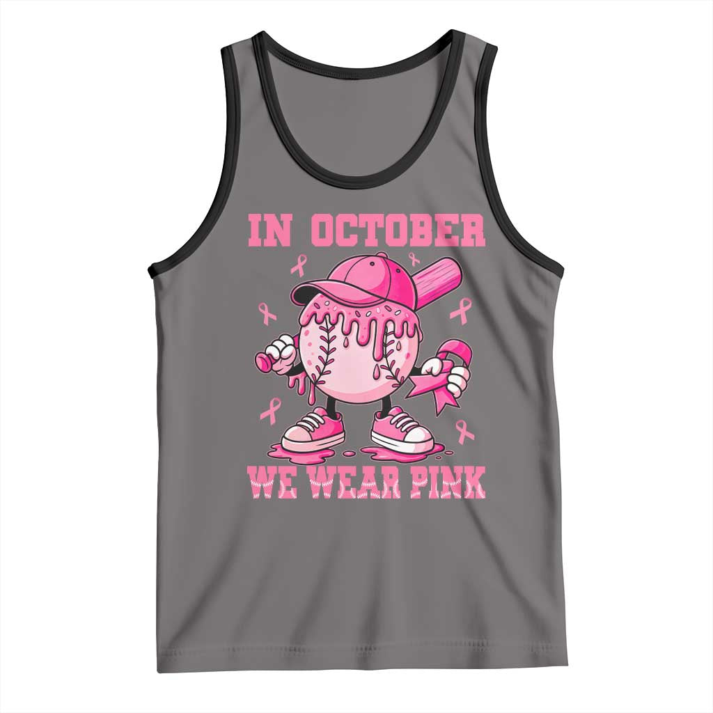 Baseball Breast Cancer Tank Top In October We Wear Pink Baseball Drip TS10 Deep Heather Black Print Your Wear