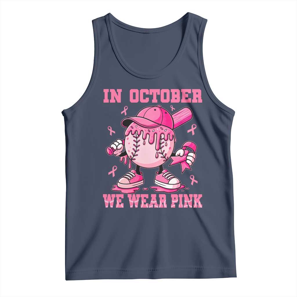 Baseball Breast Cancer Tank Top In October We Wear Pink Baseball Drip TS10 Navy Print Your Wear